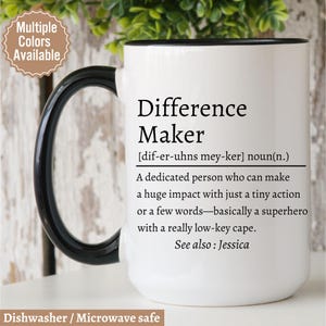 Difference Maker Mug Personalized Difference Maker Mug, Difference Maker Gifts, Mentor Appreciation Gift, Teacher Gift Leader Gift Work Gift