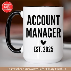 Account Manager mug, Best Account Manager Ever, Business Student, Account Manager Gift Ideas, Birthday Gift, Custom Gift for Account Manager
