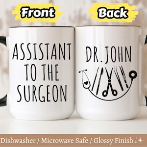 Personalized Surgeon Gift, Surgical First Assistant Mug, Surgical Assistant Mug, Surgeon Assistant ,Customized Gift for Surgeon, Surgeon Mug