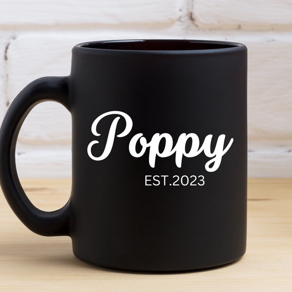 Poppy Est 2023 Coquelicot Mug cadeau pour coquelicot, tasse grand-père pour nouveau grand-parent, cadeau de révélation de grossesse pour la fête des pères, promu grand-père