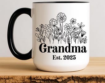Grandma Est 2025 Mug, Floral Mug Gift For Grandma, Pregnancy Announcement, Soon To Be Grandma, Promoted To Grandma Mug, New Grandma Gift