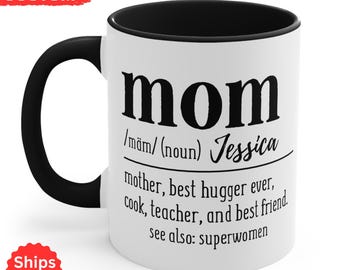 Funny Mom Mug, Best Mom Ever Gift, Mother's Day Present
