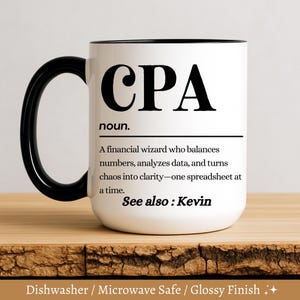 CPA Definition Mug Personalized, Funny CPA Cup, Certified Public Accountant Gift, Custom CPA Mug, Accounting Grad Gift, Gift For Cpa Mug