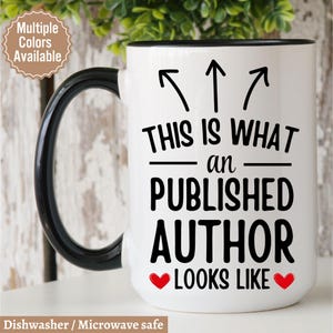 Published Author Gift ,Writer Gifts, Gift For New Author, Writer Cup, Writer Mug, Gift For Book Lovers , Bookish Mugs, Gift For Author