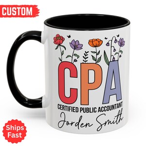 CPA Gifts, Custom CPA Mug, Certified Public Accountant, Personalized cpa Graduation, Accounting Grad Gift, Pass cpa Exam, Future cpa Gift