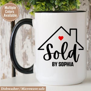 Custom Sold By Real Estate Life Mug Real Estate Agent Mugs, Licensed to Sell, Real Estate Gift, Broker Gift , Gift Real Estate Agent Gift