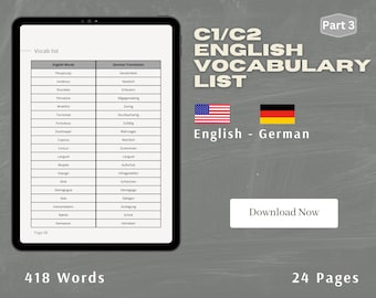 C1/C2 English/German Vocabulary List Part 3 - over 400 Words - Instant Digital Download - PDF File - Advanced/Proficiency Level