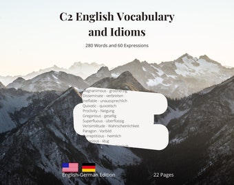 C2 English/German Vocabulary list - 280 Words and 60 Expressions - Instant Digital Download - PDF File - Idioms - Learn English