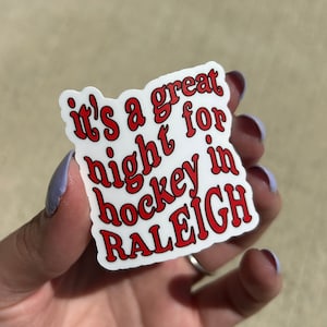 It&#39;s A Great Night For Hockey In Raleigh | Sticker