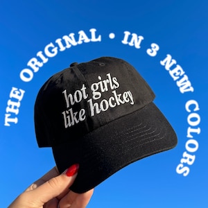 The Original &quot;Hot Girls Like Hockey&quot; Embroidered Hat | Hockey Hat