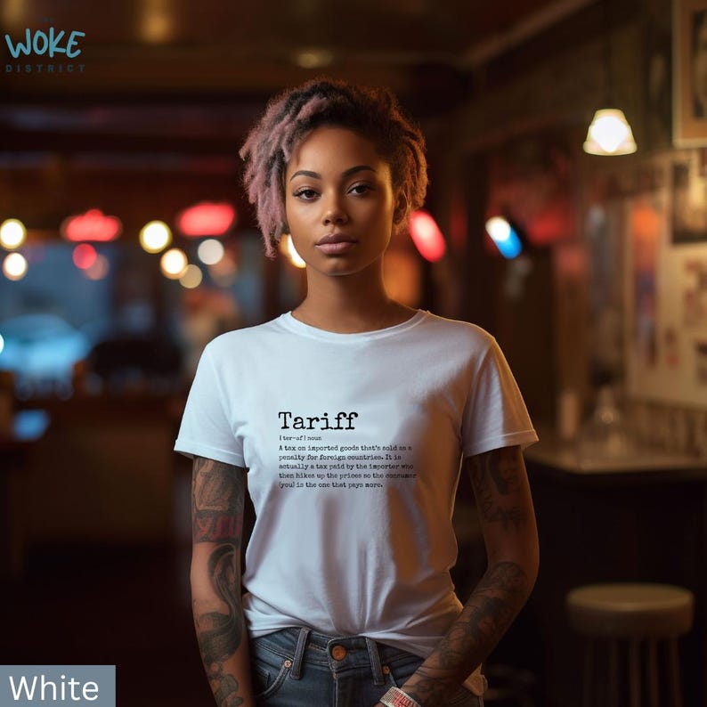 Tariff Definition Shirt, Political T-shirt, Economics Student Gift, Political Science Apparel, Econ Major Present, Liberal T-shirt, Tariff Tee, Import Tax Shirt, Funny Economics Gift, Econ Student Shirt, 
Funny professor tee, 
Democrat shirt