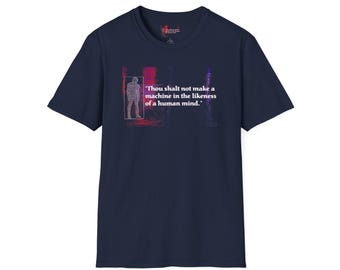 Dune Anti AI quote T-Shirt, Thou shalt not make a machine in the likeness of a human mind