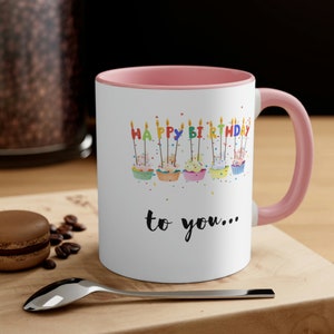 Happy Birthday Accent Kaffeetasse, 11 Unzen, Erster Geburtstag, Zweiter Geburtstag, Geburtstagsgeschenk, Freundin Geschenk,