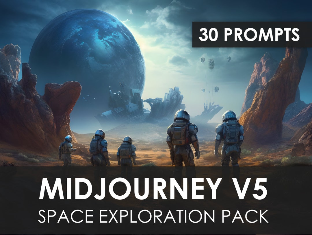 Midjourney AI Prompts for Space Exploration, Bundle of 30 Unique Sci-fi ...