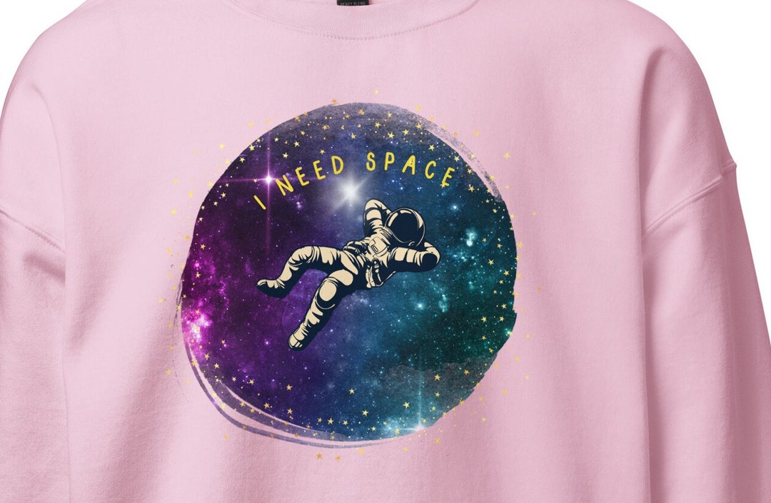 Galaxy Spaceman I Need Space Unisex Sweatshirt - Etsy