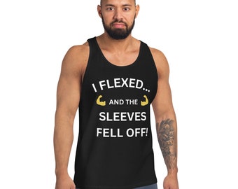 Tank Top Funny: I Flexed And The Sleeves Fell Off! Mens Weight Lifting Tank Top - Boyfriend Gift, Fathers Day Gift, Husband Gift - Men Shirt