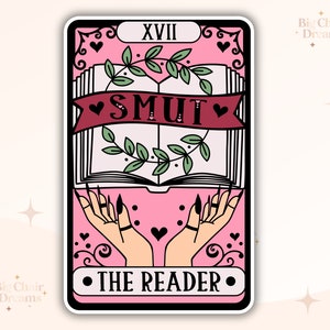 Tarot Card Smut the Reader Sticker - Book Lover - Smut - Booktok - bookish Sticker - kindle sticker - e-reader - bookish sticker