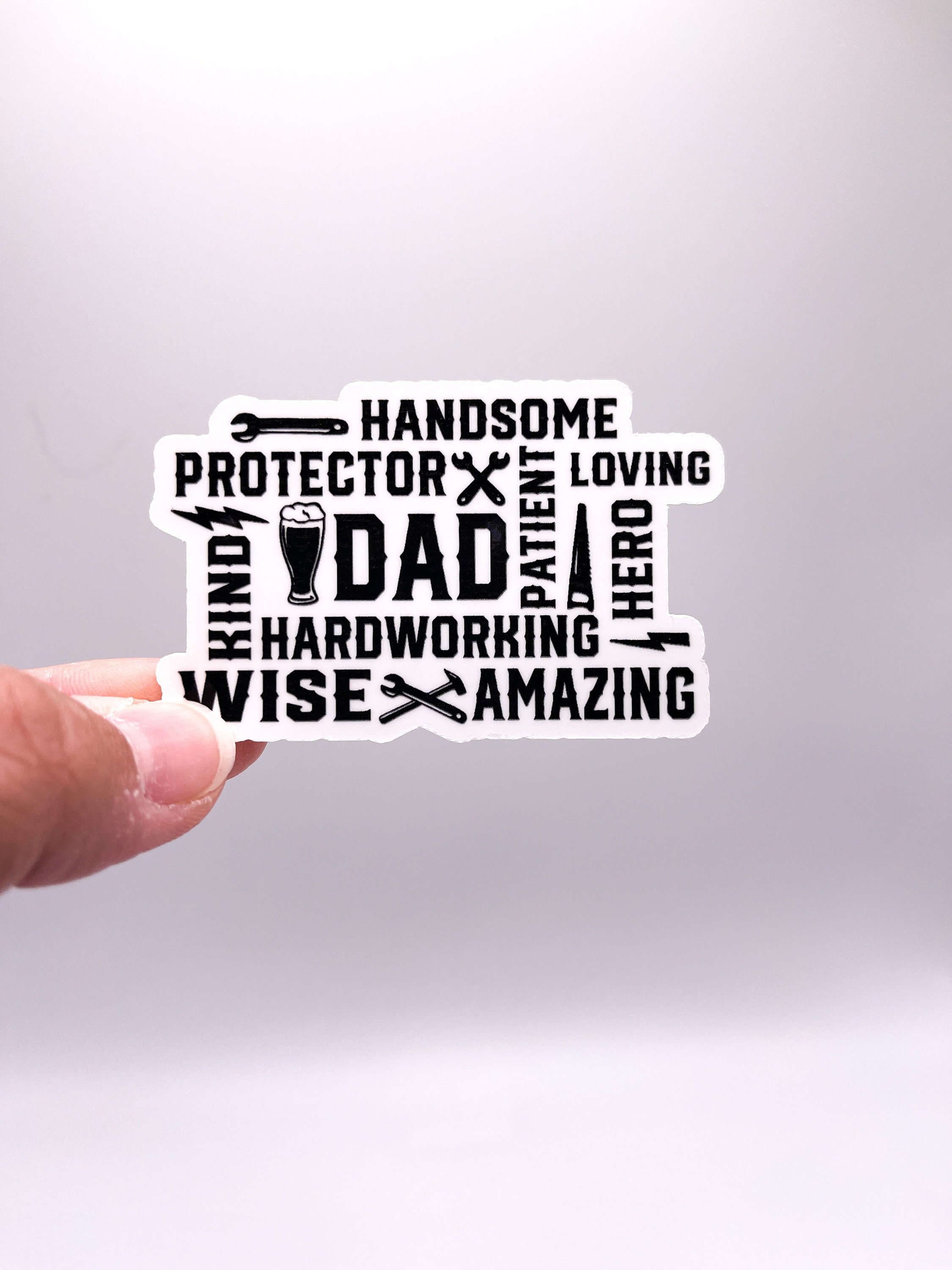 Hardworking Dad Sticker - Father Figure - Fatherhood - Hardworking ...