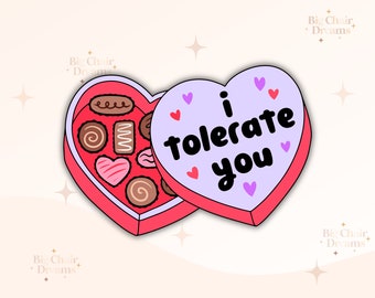 Ich toleriere Sie Chocolate Box Valentinstag Aufkleber - Lustige Valentinstage - Süßigkeiten Aufkleber - Valentinstag Aufkleber