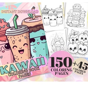 Kawaii Coloring Pages | 150 Pages | Cute Coloring Pages | For Kids and Adults | Digital Download // Fun Colorful, Trending Coloring Book
