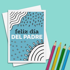 Biglietto "Día del Padre" da colorare per bambini in spagnolo, formato 5x7 e busta.