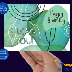 Imprimible * Feliz cumpleaños, te amo tarjeta de felicitación - descarga digital instantánea, impresión en casa, tarjeta de 7" x 5", interior en blanco, acuarela verde