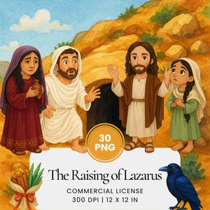 May include: Watercolor illustration depicting the raising of Lazarus. The image shows Jesus with a group of people in front of a tomb. The text "The Raising of Lazarus" is at the bottom. A raven is in the bottom right corner.