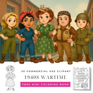 Puede incluir: Ilustración digital de cinco personajes de dibujos animados vestidos con atuendos de la década de 1940. Los personajes incluyen una mujer con overoles, una mujer con un vestido verde, un piloto y dos soldados. El texto dice "1940s Wartime" y "Free Mini Coloring Book".