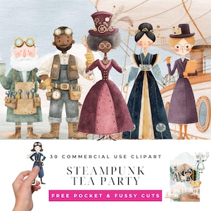 May include: A watercolour illustration featuring steampunk characters in vintage clothing, including a man with tools and a woman in a burgundy dress. The image includes the text "Steampunk Tea Party" and "30 Commercial Use Clipart."