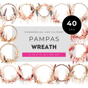 Pampas Wreath Clipart Bundle, Boho Floral Round Frame JPG, Neutral Wedding Borders, Pampas Grass Arch Clip Art for Invitations & Crafts
