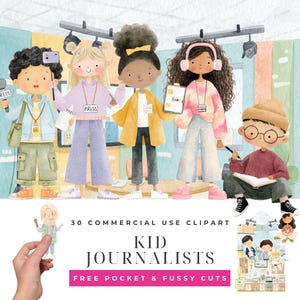 Puede incluir: Un conjunto de ilustraciones digitales con cinco niños diversos vestidos de periodistas, incluyendo uno con micrófono, uno con credencial de prensa, uno con libreta, uno con auriculares y uno escribiendo en un libro. El texto dice 30 COMMERCIAL USE CLIPART KID JOURNALISTS FREE POCKET & FUSSY CUTS.
