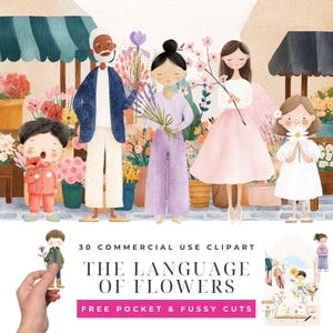 Puede incluir: Una ilustración digital con cinco personajes diversos en un mercado de flores, con el texto 30 COMMERCIAL USE CLIPART THE LANGUAGE OF FLOWERS FREE POCKET & FUSSY CUTS. Los personajes sostienen varias flores como amapolas y margaritas.