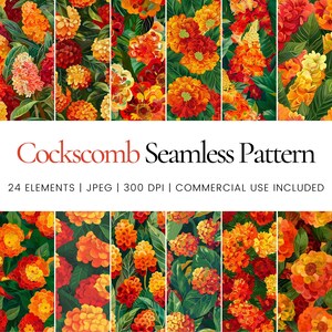 Puede incluir: Una vibrante impresión de arte digital que presenta un patrón sin costuras de flores de cresta de gallo naranjas, rojas y amarillas con follaje verde. Se muestra el texto "Cockscomb Seamless Pattern", junto con detalles sobre los elementos, el tipo de archivo, la resolución y el uso comercial.