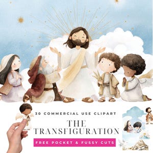 Puede incluir: Ilustración en acuarela que presenta una figura central con túnica blanca y brazos extendidos, rodeada de figuras con diversas vestimentas. La imagen tiene un fondo de cielo azul con nubes y el texto "The Transfiguration".