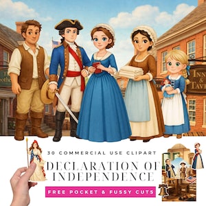 May include: A digital illustration featuring a group of people in colonial attire, including a man in a blue coat and tricorn hat, and women in long dresses. The image includes the text "DECLARATION OF INDEPENDENCE" and "FREE POCKET & FUSSY CUTS".