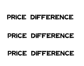May include: The text "PRICE DIFFERENCE" is repeated three times in black on a white background.