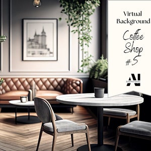 Zoom Background Coffee Shop #5| Zoom Office Background | Zoom Home Office Background | Meeting | Zoom Backdrop | Stunning AI Images