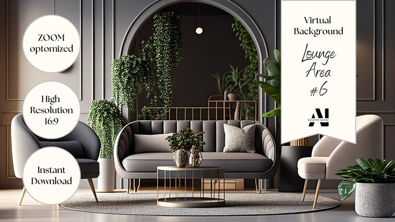 May include: A virtual lounge area background with a gray sofa, two armchairs, and a round coffee table. The scene includes hanging plants, a rug, and text that reads "Virtual Background Lounge Area #6".