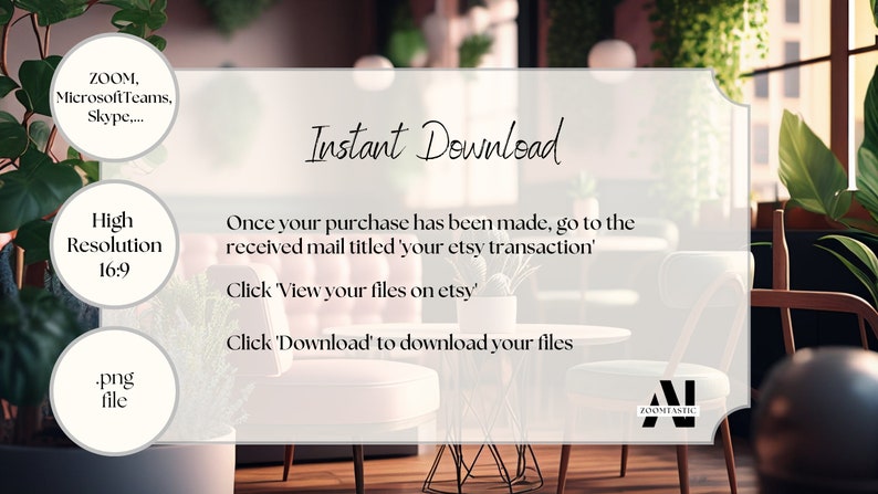 May include: A white card with the text "Instant Download" and instructions on how to download digital files after purchase. The card is in front of a blurred background of a cafe interior with plants and furniture.