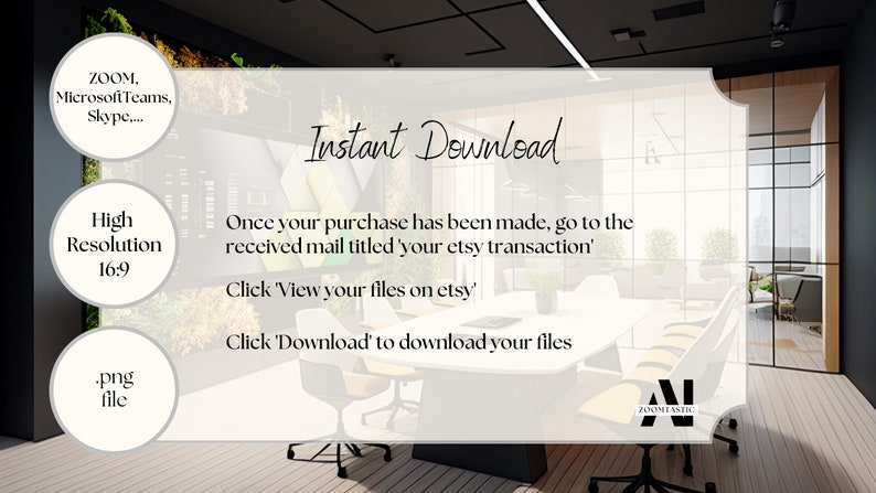 May include: A white card with the text "Instant Download" and instructions on how to download a digital product. The card is in front of a blurred image of a modern office with a large table and chairs.