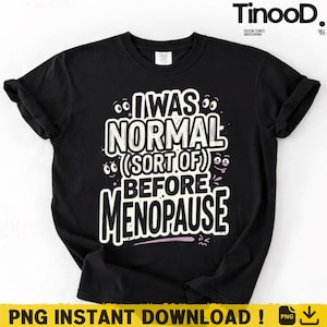 Menopauze But Make It Fashion PNG: grappig citaat met sarcastische humor png Grafische opvliegermeme (digitale download)