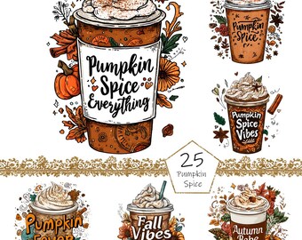 May include: A collection of digital illustrations featuring pumpkin spice lattes. Each cup is topped with whipped cream and surrounded by fall-themed decorations. Text includes "Pumpkin Spice Everything", "Pumpkin Spice", "Pumpkin Spice Vibes", "Pumpkin Fever", "Fall Vibes Only", and "Autumn Babe".