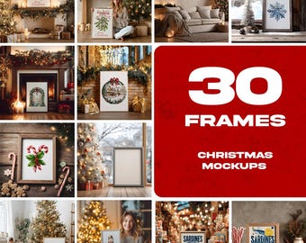 May include: A collage of framed Christmas-themed mockups. The frames showcase various festive designs, including mistletoe, wreaths, snowflakes, and candy canes. The text "30 FRAMES CHRISTMAS MOCKUPS" is displayed on a red background.