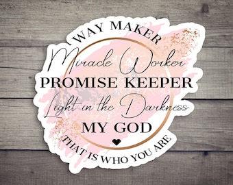 Way Maker Christian Quotes Bible Verse Die-Cut Stickers - White Background Laminated Water Resistant Sticker