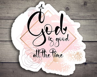 God is Good Christian Quotes Bible Verse Die-Cut Stickers