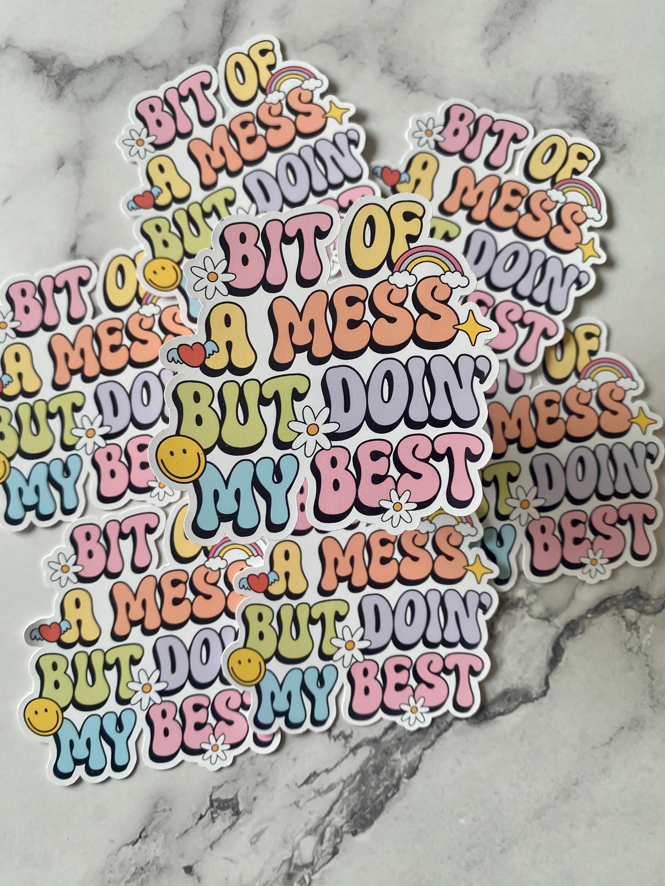 Bit of a Mess Doing My OK Sticker - Weather Resistant Vinyl - Etsy