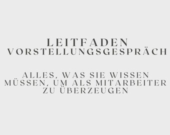 Erfolgreiches Vorstellungsgespräch Masterplan: Umfassender Leitfaden zur Jobinterview-Vorbereitung – Tipps & Strategien, PDF-Download