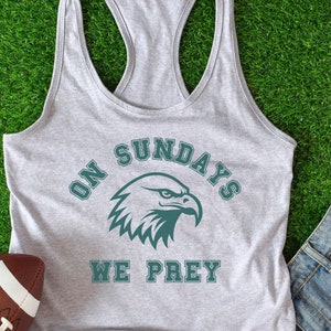on sundays we prey, philly football tank top, vintage philadelphia football tank, gift for philly football fan, sunday funday tank top