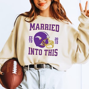 vikings married into this, skol husband shirt, minnesota football sweatshirt, vintage vikings sweatshirt, vikings womens shirt, vikings wife