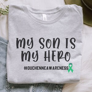 My Son is My Hero, Duchenne Muscular Dystrophy Shirt, Mom of a Dmd ...